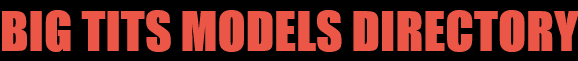 Big Tits Model Directory logo
